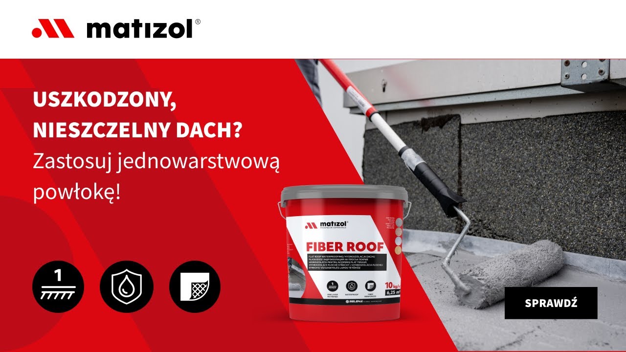MATIZOL FIBER ROOF. Wzmocniona włóknami powłoka do zniszczonych dachów. INSTRUKCJA APLIKACJI